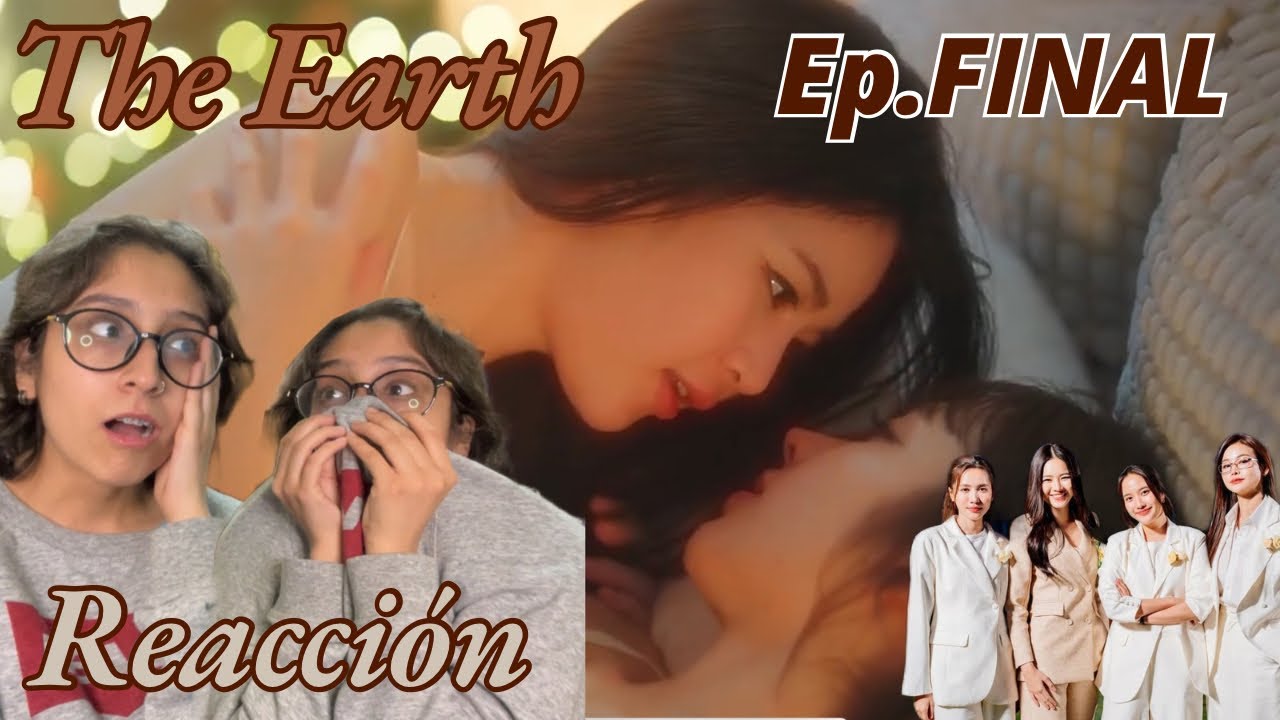 The Earth EP. FINAL วิวาห์ปฐพี | 4 Elements REACTION/REACCION