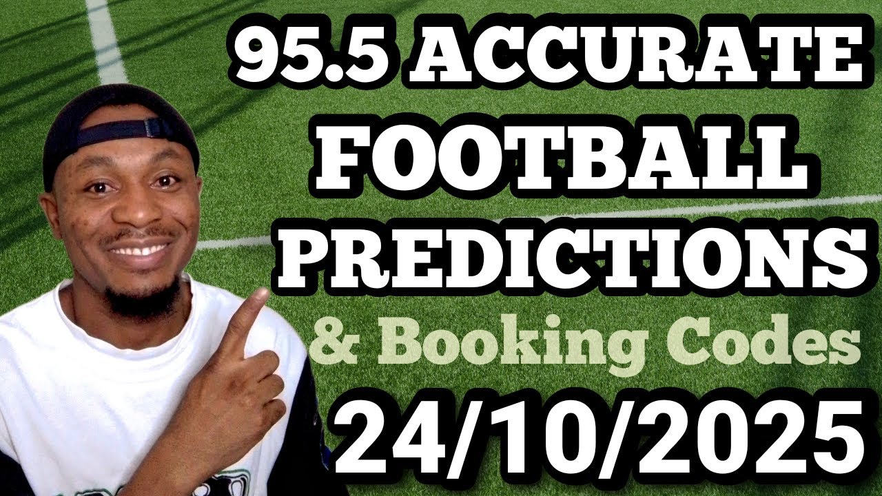 FOOTBALL PREDICTIONS TODAY 24/10/2025 | SOCCER PREDICTIONS TODAY | BETTING TIPS #footballpredictions
