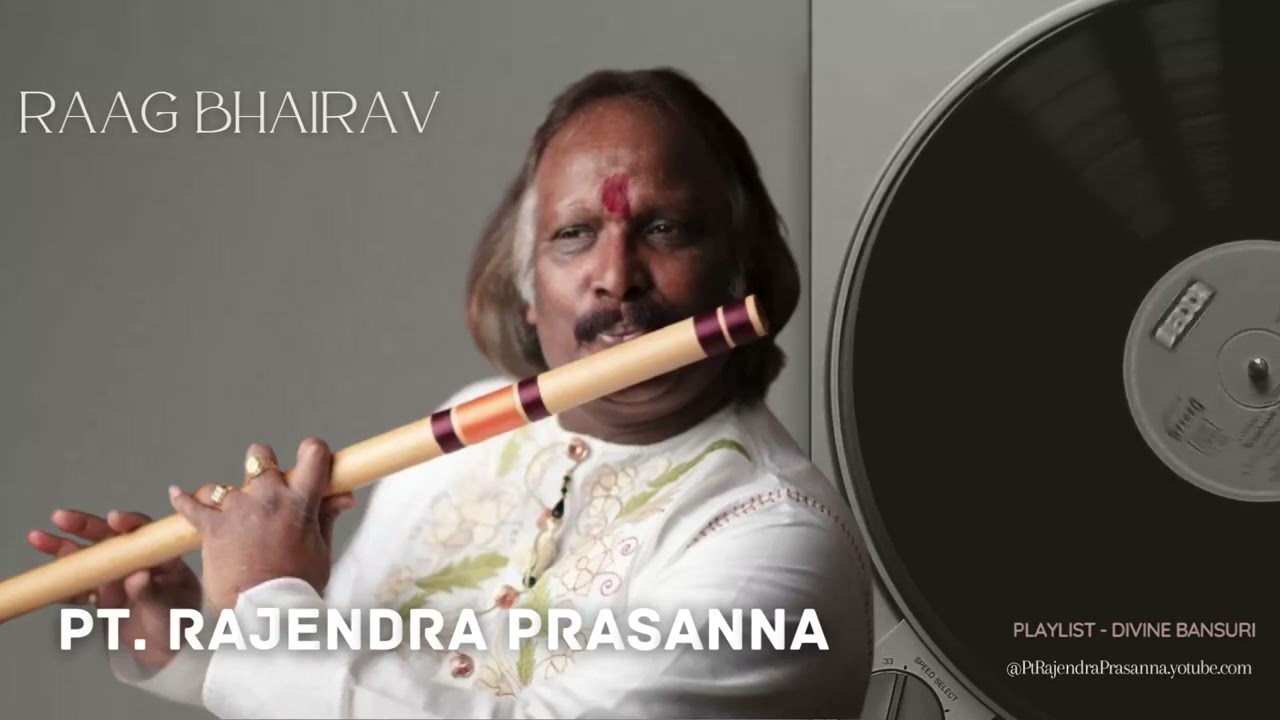 Raag Bhairav | Flute | Pt. Rajendra Prasanna