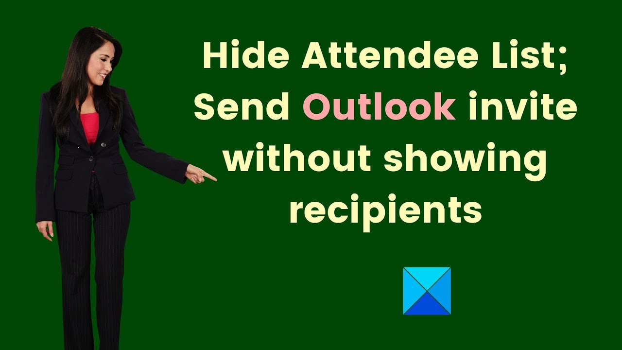 Отправить приглашение Outlook без отображения получателей; Скрыть список участников