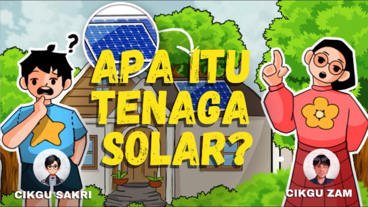 APA ITU TENAGA SOLAR