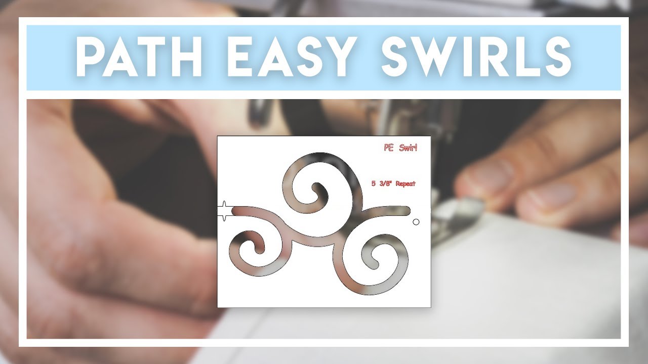 How To Use Our Unique Path-Easy Swirls Template On A Domestic Sewing Machine