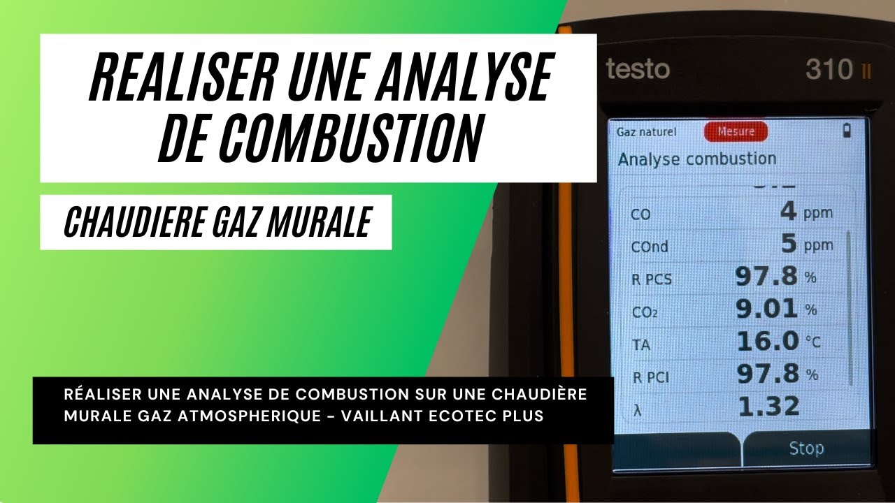 Réaliser une analyse combustion sur une chaudière gaz murale