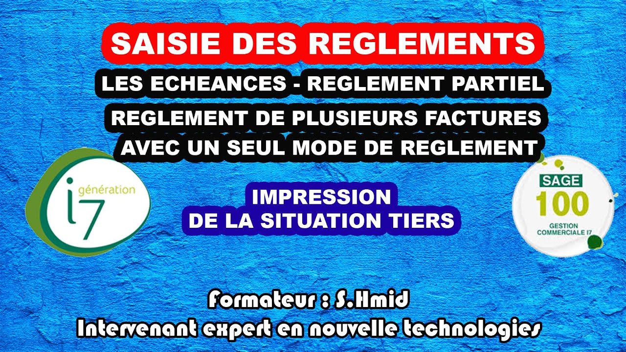 REGLEMENT DES FACTURES SAGE