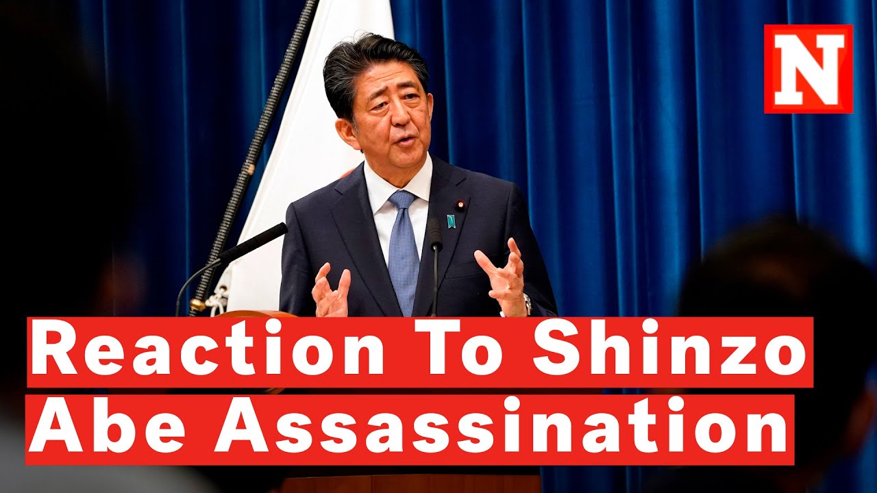 World Leaders React To Assassination Of Former Japanese PM Shinzo Abe