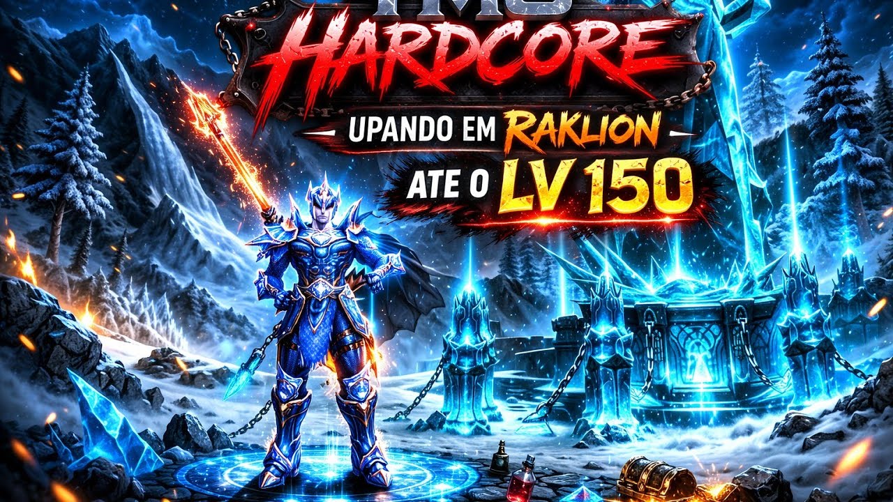 LIVE ON: TMO HARDCORE/ upando em Raklion ate o lv 150/ pegar a asa lv 1
