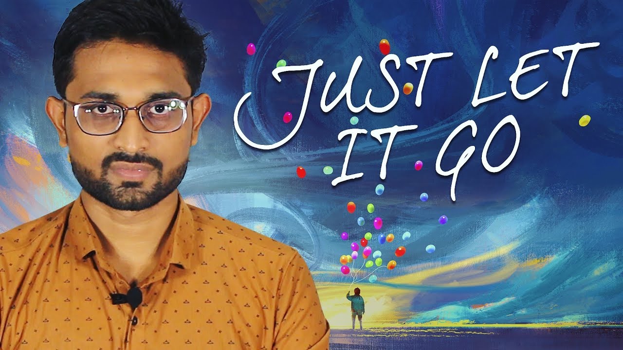 JUST LET IT GO -  Inspirational Video | SPIRITUAL TALKS | | Gujarati |
