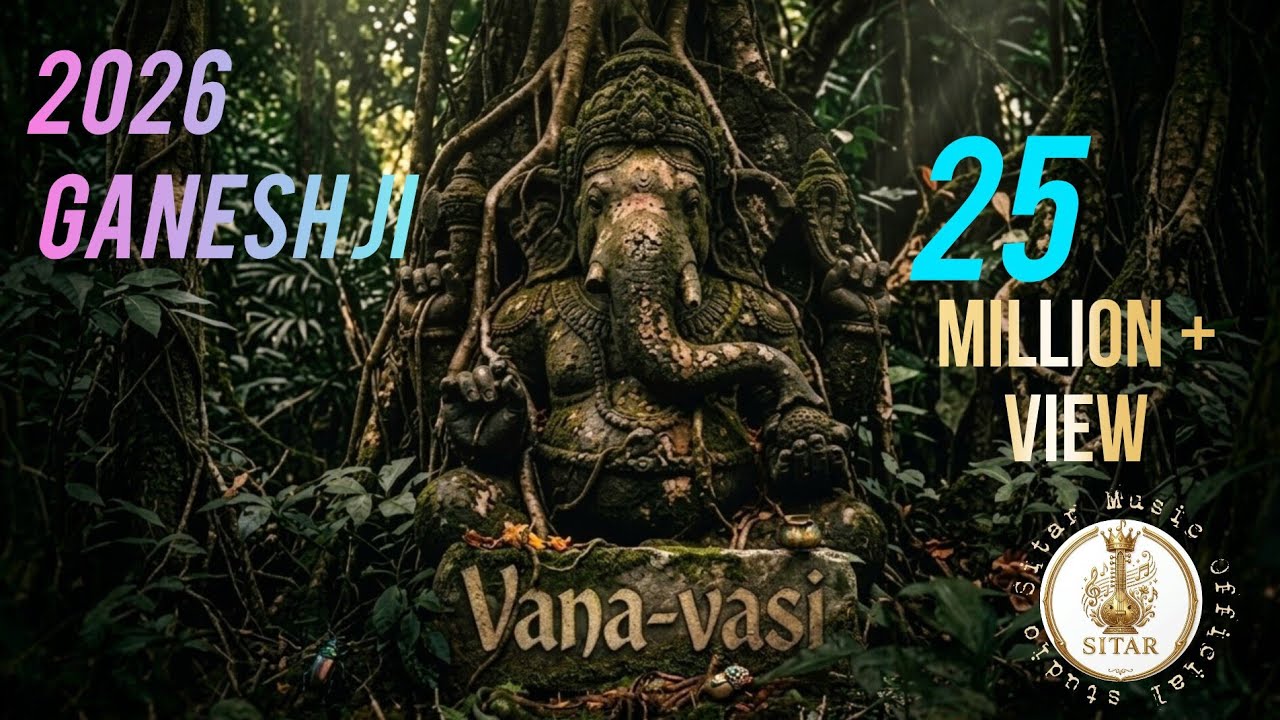 Vana_vasi_Ganesh ji dream_sitar music official studio_new2026_#vanavasi 