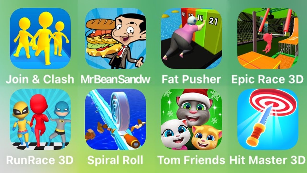 Join & Clash, Mr Bean Sandwich, Epic Race 3D, Run Race 3D, Spiral Roll, Tom Friends, Hit Master 3D