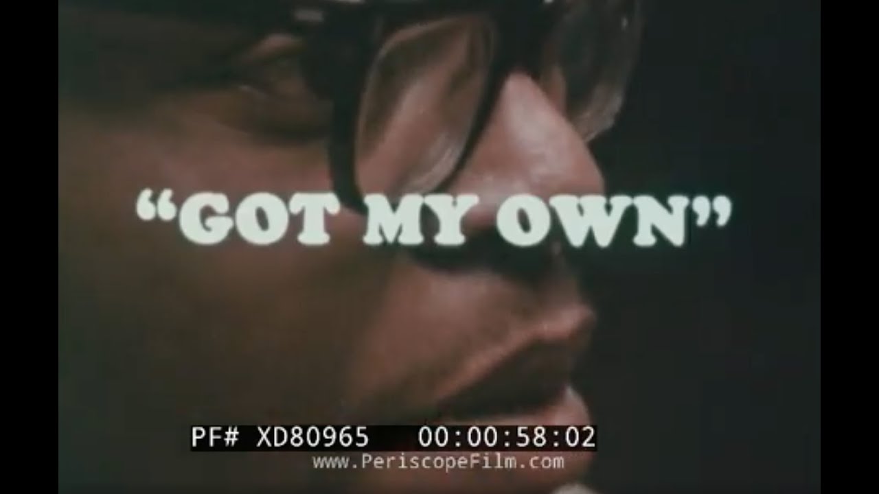 ”GOT MY OWN” 1970s RACE, COUNSELING, DRUGS & DRUG ADDICTION AWARENESS FILM  XD80965