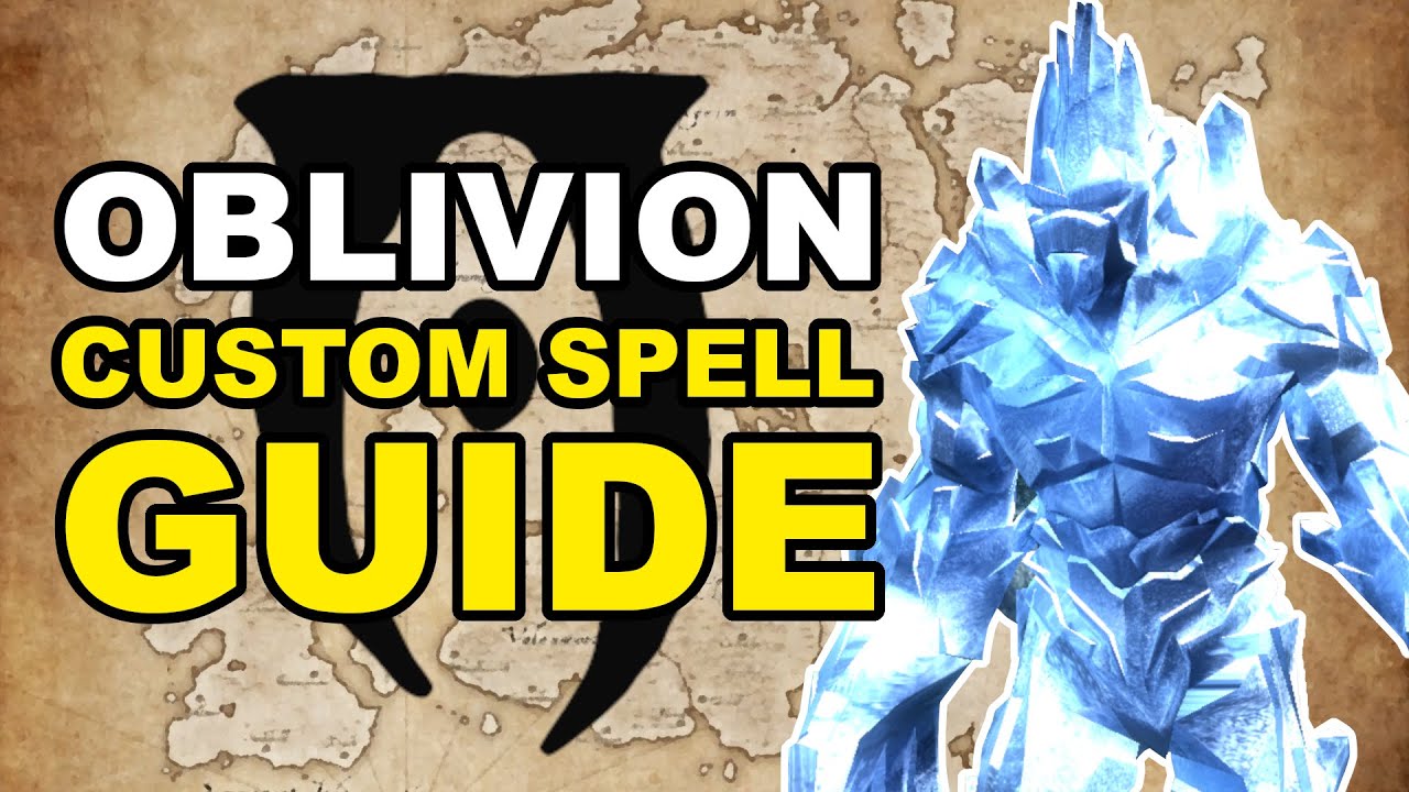 Oblivion Руководство по созданию заклинаний для начинающих [Руководство по Elder Scrolls]