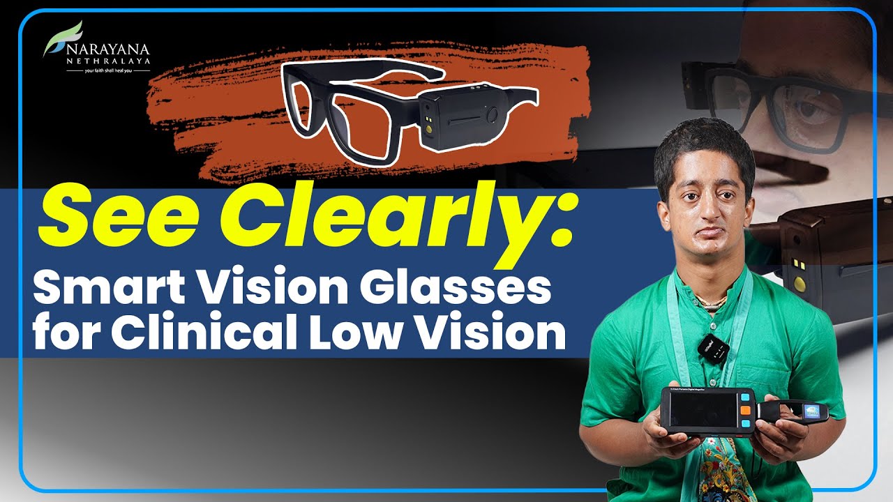 Smart Vision Glasses: A Transformative Aid for Individuals with Low Vision #PatientTestimonial