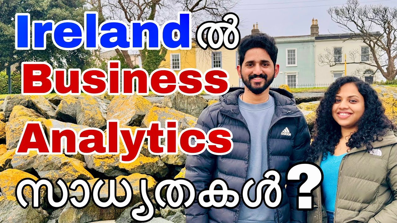 Ireland ൽ Business Analytics സാധ്യതകൾ എന്തെല്ലാം? | Scope | Job market analysis | Interview tips