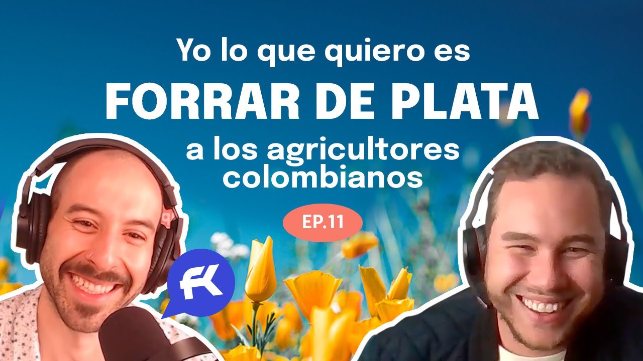Cómo generar millones en el agro colombiano | Voces que importan