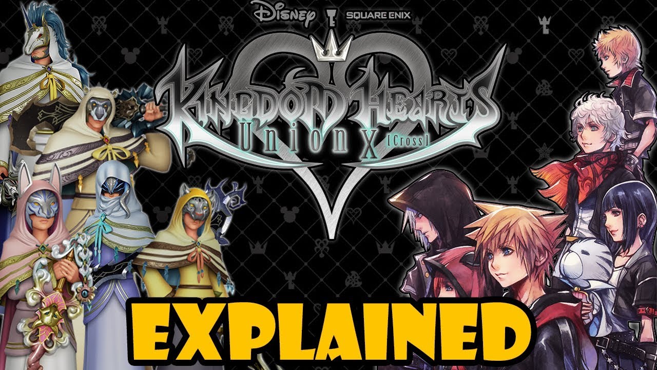 Полная история Kingdom Hearts Union Cross (KHUx) с объяснениями [версия до KH3]