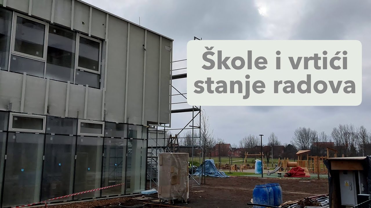 Stanje radova na školama i vrtićima, veljača 2026.