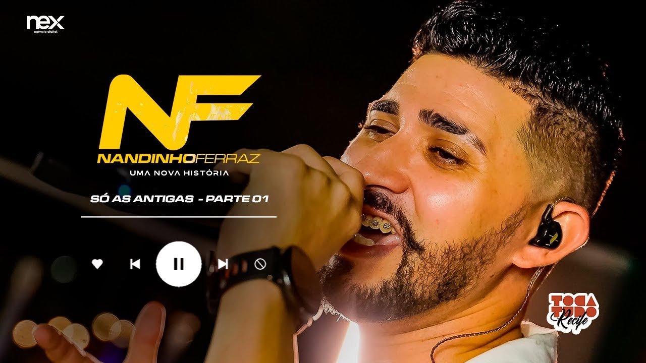 NANDINHO FERRAZ - SÓ AS ANTIGAS COMPLETO