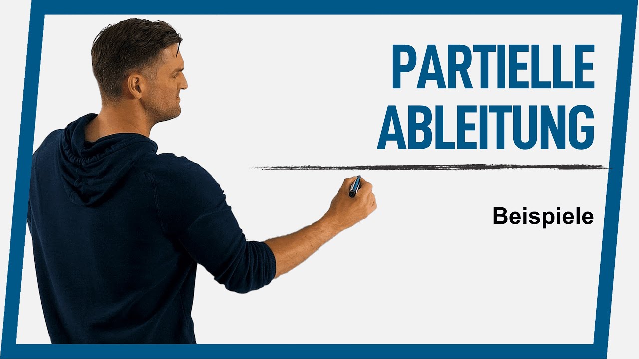 Partielle Ableitung Beispiel | Mathe by Daniel Jung