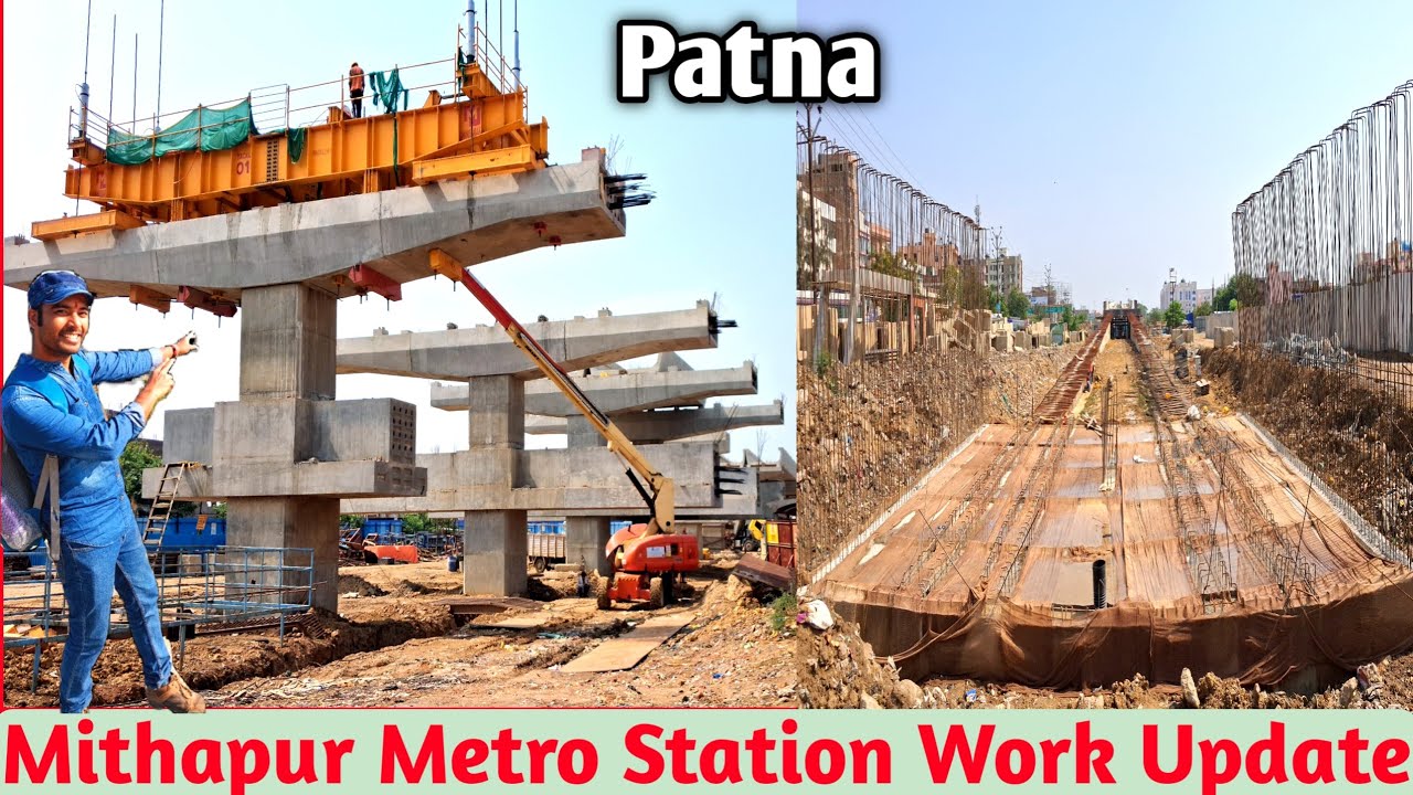 Patna Mithapur Metro Station || Patna Metro Station Work Update