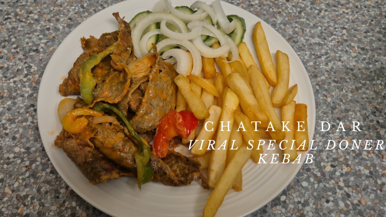 स्टिर फ्राइड वायरल स्पेशल डोनर कबाब | Viral Special Döner Kebab Recipe Must-Try Food Trend