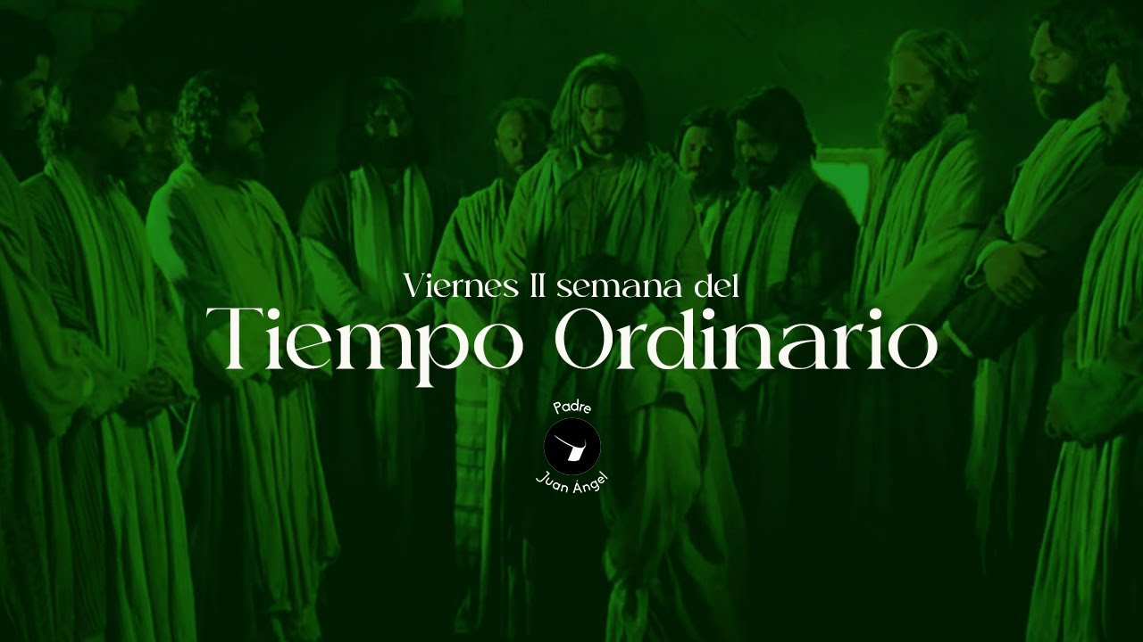 Viernes de la III Semana del Tiempo ordinario (30 de enero de 2026)