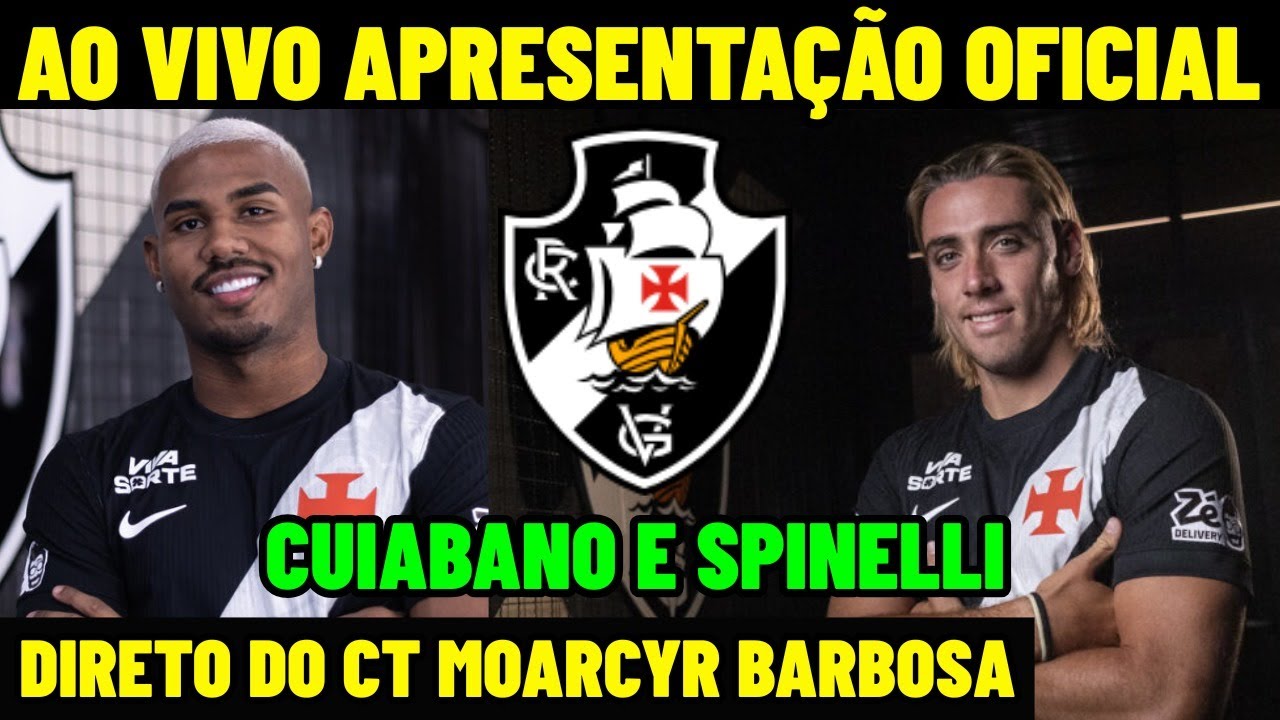 COLETIVA DE APRESENTAÇÃO DO CUIABANO E SPINELLI AO VIVO - DIRETO DO CT - COLETIVA DO VASCO AO VIVO