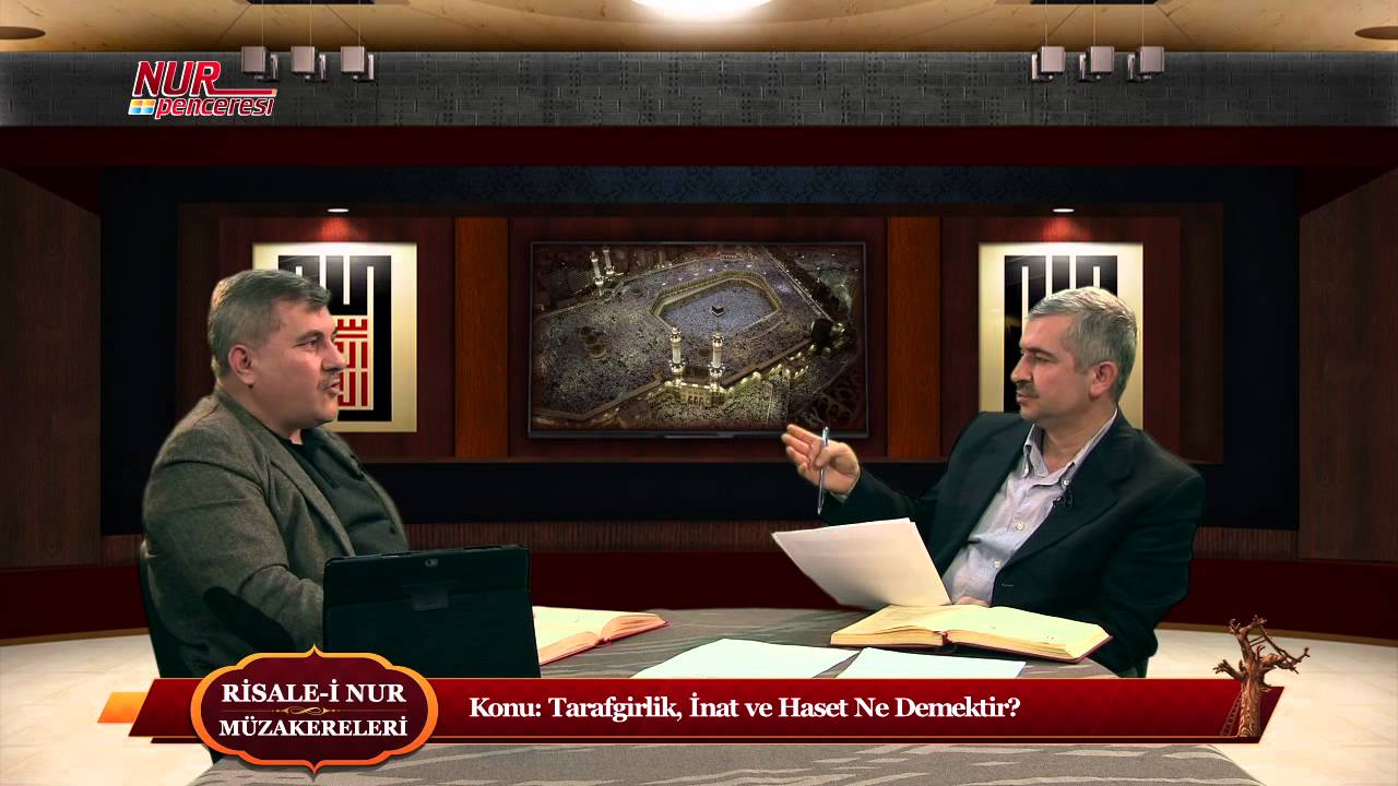 Tarafgirlik, İnat ve Haset ne demektir?
