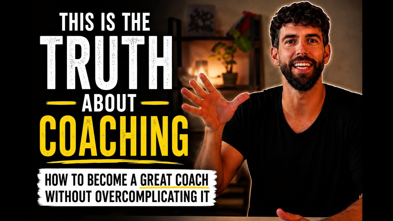 The Truth About Coaching (And What Actually Makes A Great Coach)