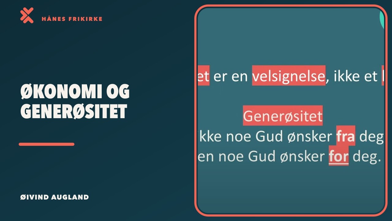 Øivind Augland - Økonomi og generøsitet