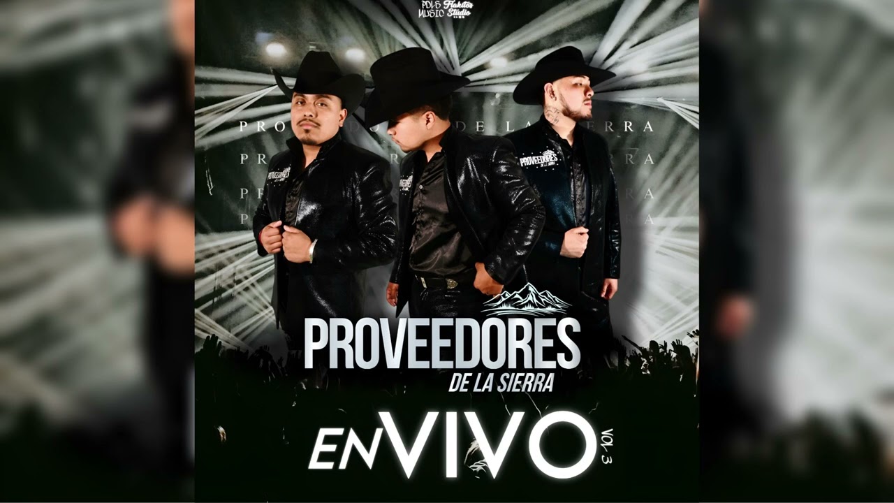 Presiento Que Voy A Llorar / Proveedores De La Sierra (En Vivo Vol 3)