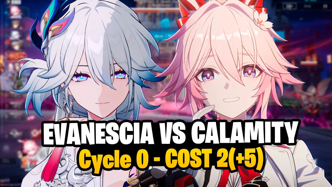[V3] Evanescia vs Calamity - MOC 4.2 | Cycle 0 - Cost 2 (+5) - Honkai Star Rail