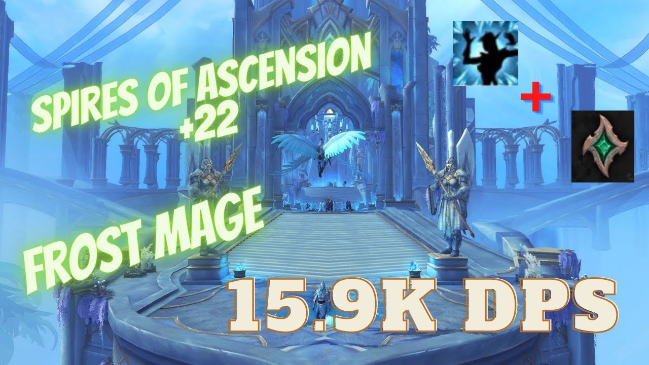 Spires of Ascension | Frost mage | SL m+ s3 [9.2]