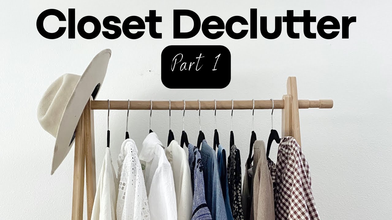 Massive Closet Declutter (Pt.1) - Journey to a Minimalist Wardrobe