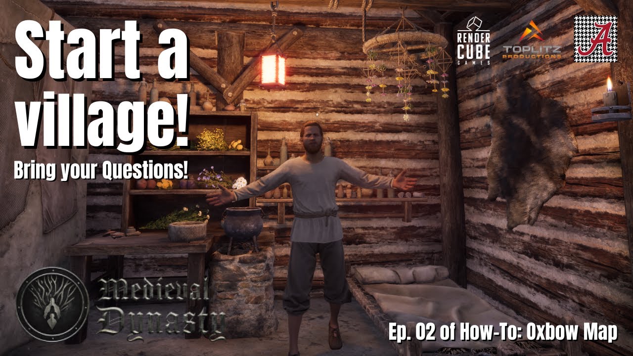 HOW TO - Medieval Dynasty - Starting a new village (Oxbow S5E002)