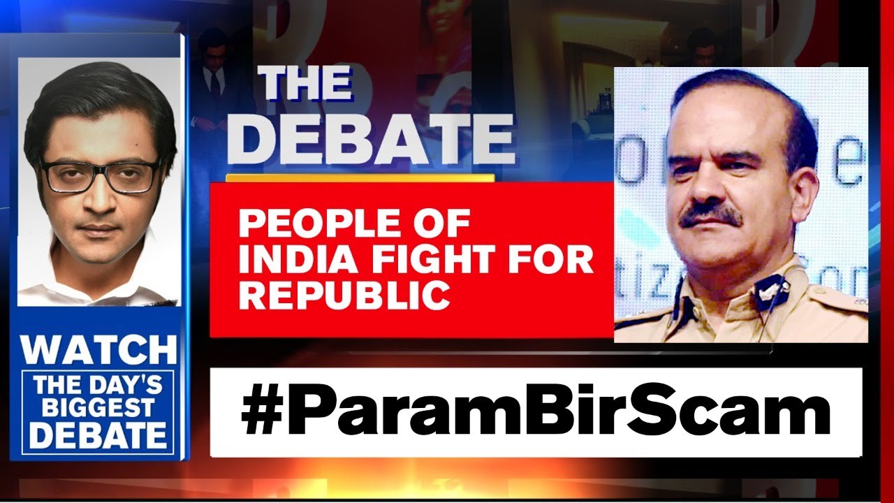 #ParamBirScam Out: TRP Investigation In Shambles | The Debate With Arnab Goswami