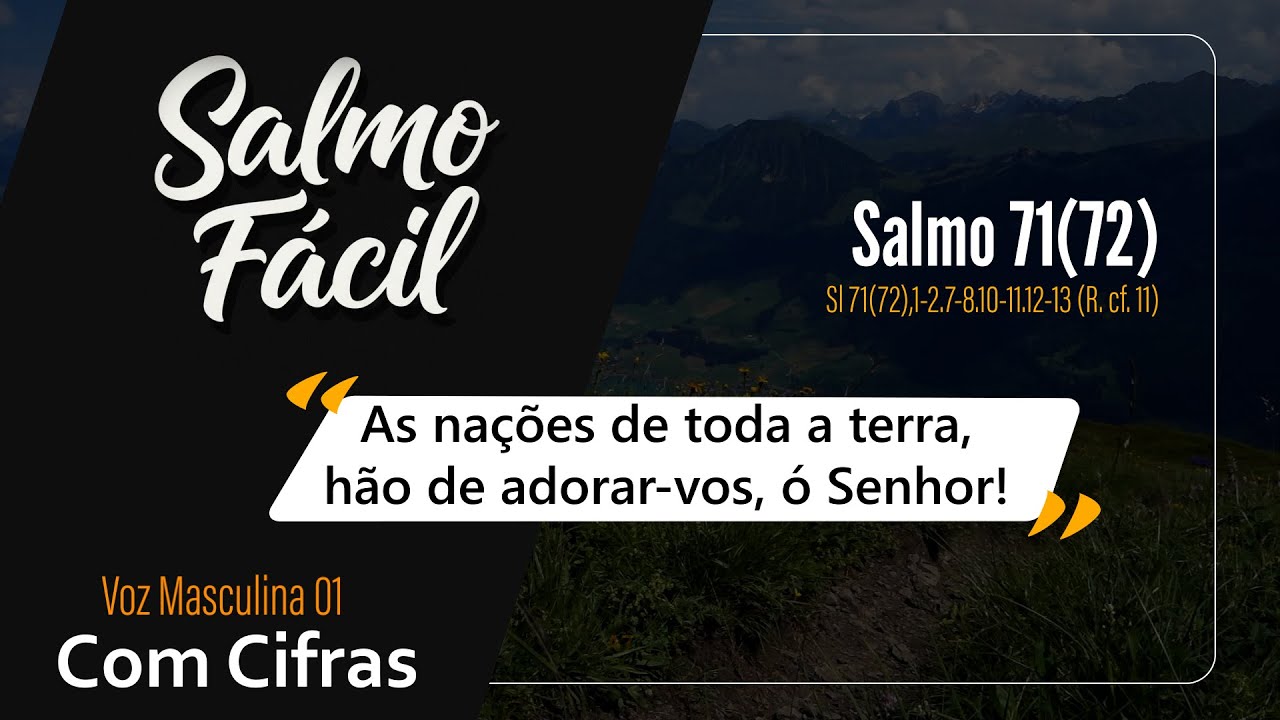 Salmo 71/72 (Com Cifras) - 