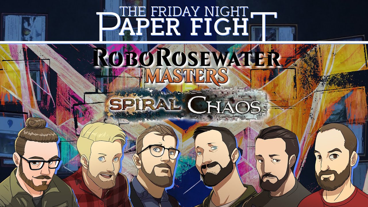 RoboRosewater Masters Spiral Chaos Draft || Friday Night Paper Fight 2022-05-13
