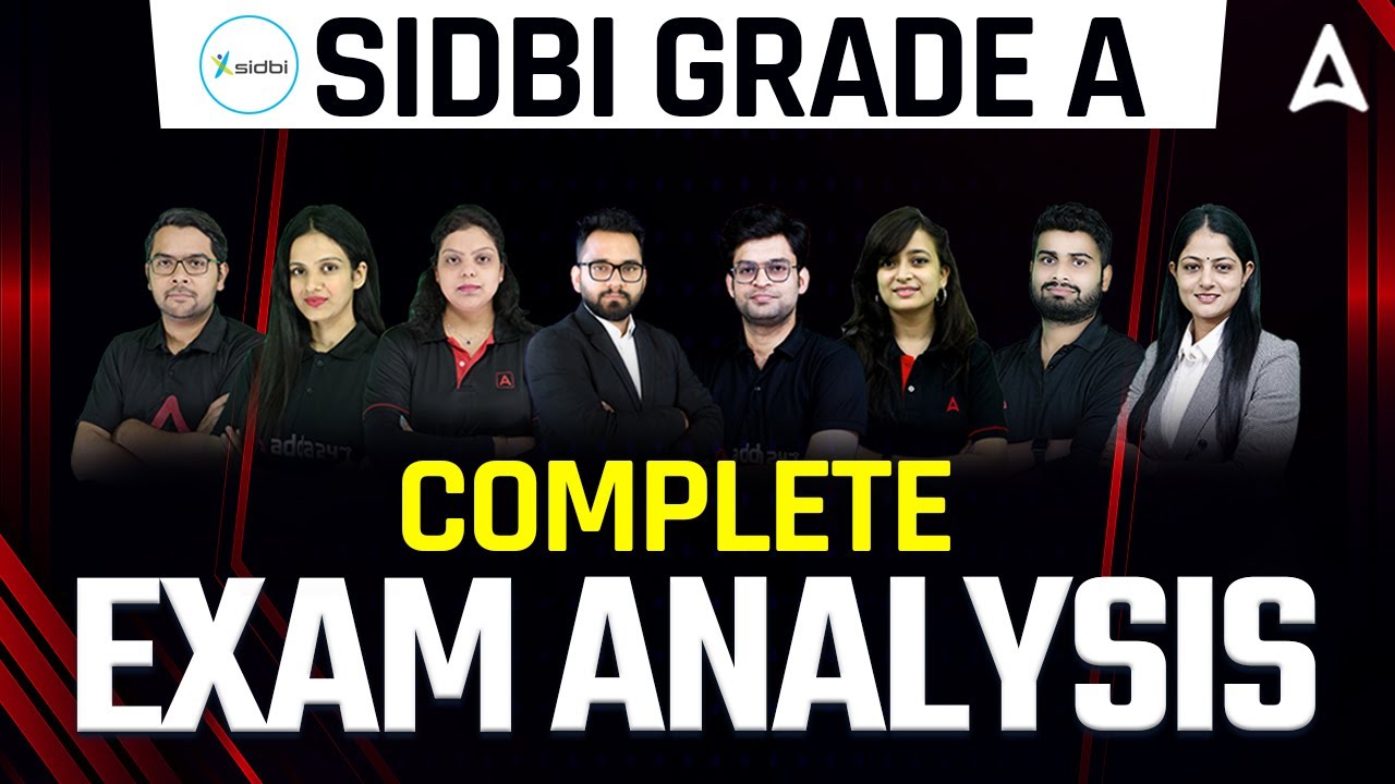 SIDBI Grade A Notification 2022 | SIDBI Grade A Exam Analysis | Complete Guidance about SIDBI Exam