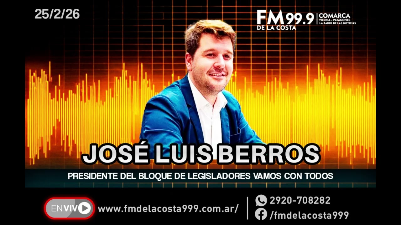 José Luis Berros - FM DE LA COSTA 99.9 - 25/2/26