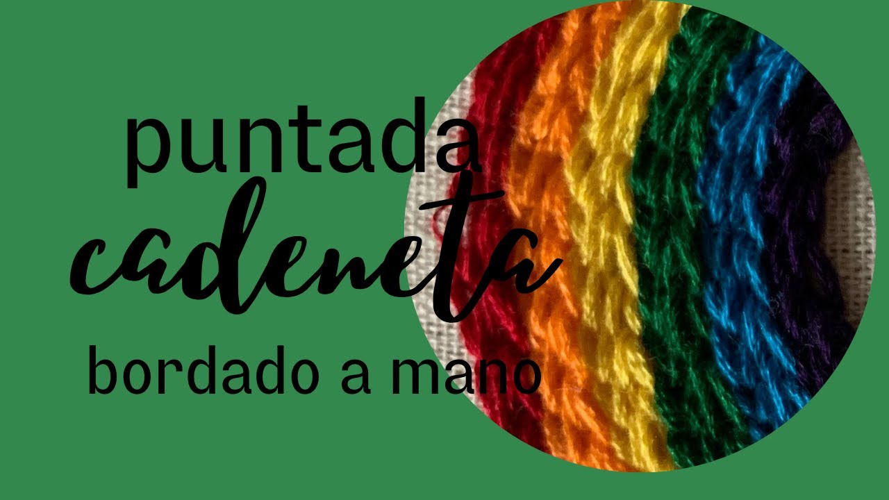 PUNTADA CADENETA BORDADO A MANO