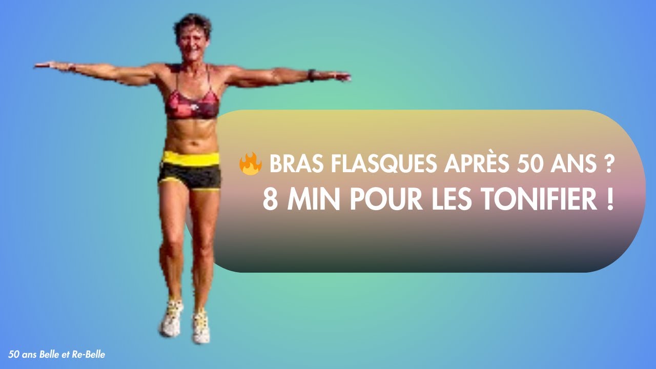 Bras flasques apr&egrave;s 50 ans ? Essayez ce challenge express de 8 minutes !