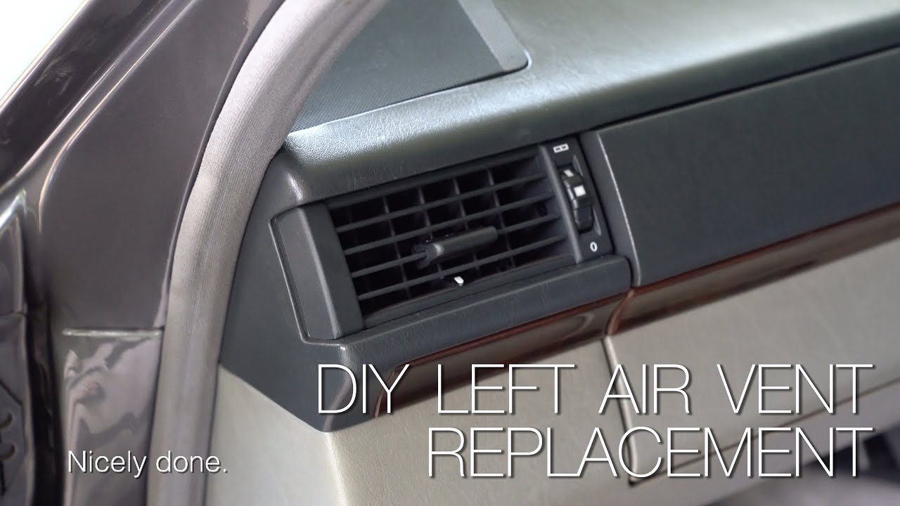 DIY W124 Left Air Vent Replacement | My W124 E220 Story