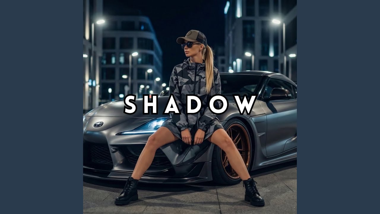 Shadow