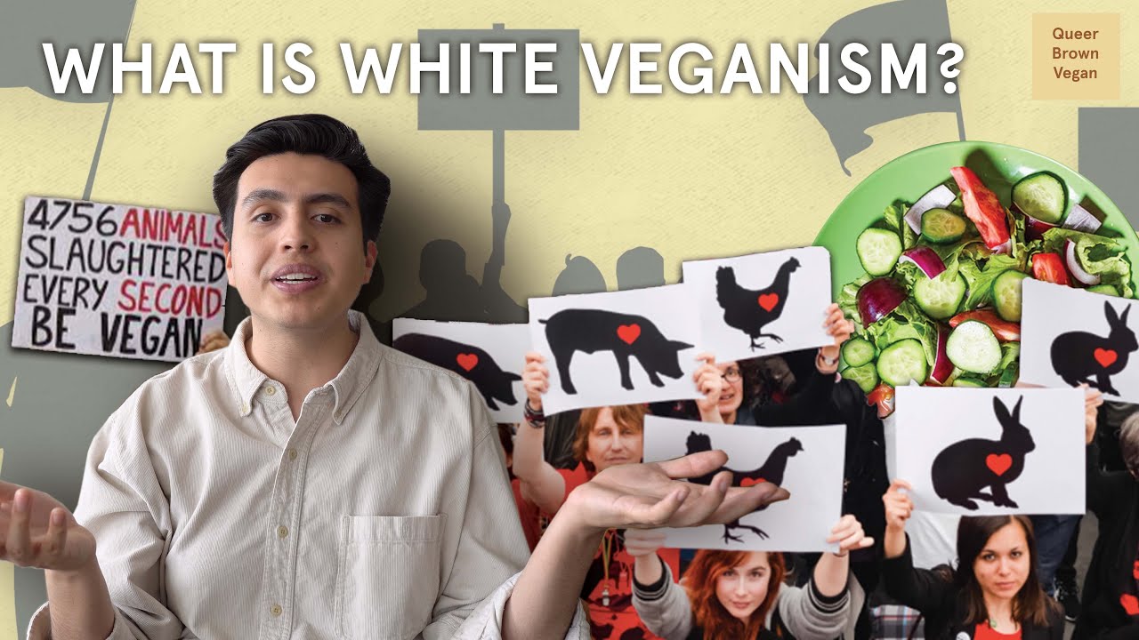 What is White Veganism and Why is it a Thing?