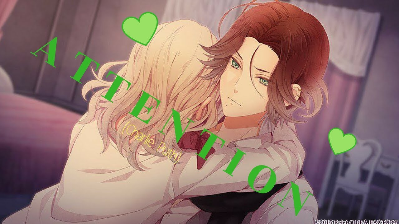 Diabolik Lovers ~ Attention {Charlie Puth}