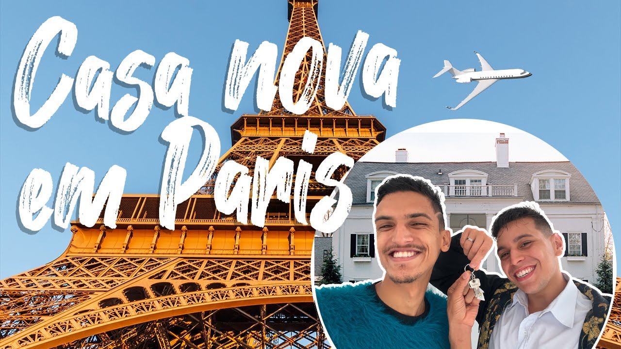 CASA NOVA - MUDANÇA - PARIS | Casal Gay 🏳️‍🌈🌕(Vlog)