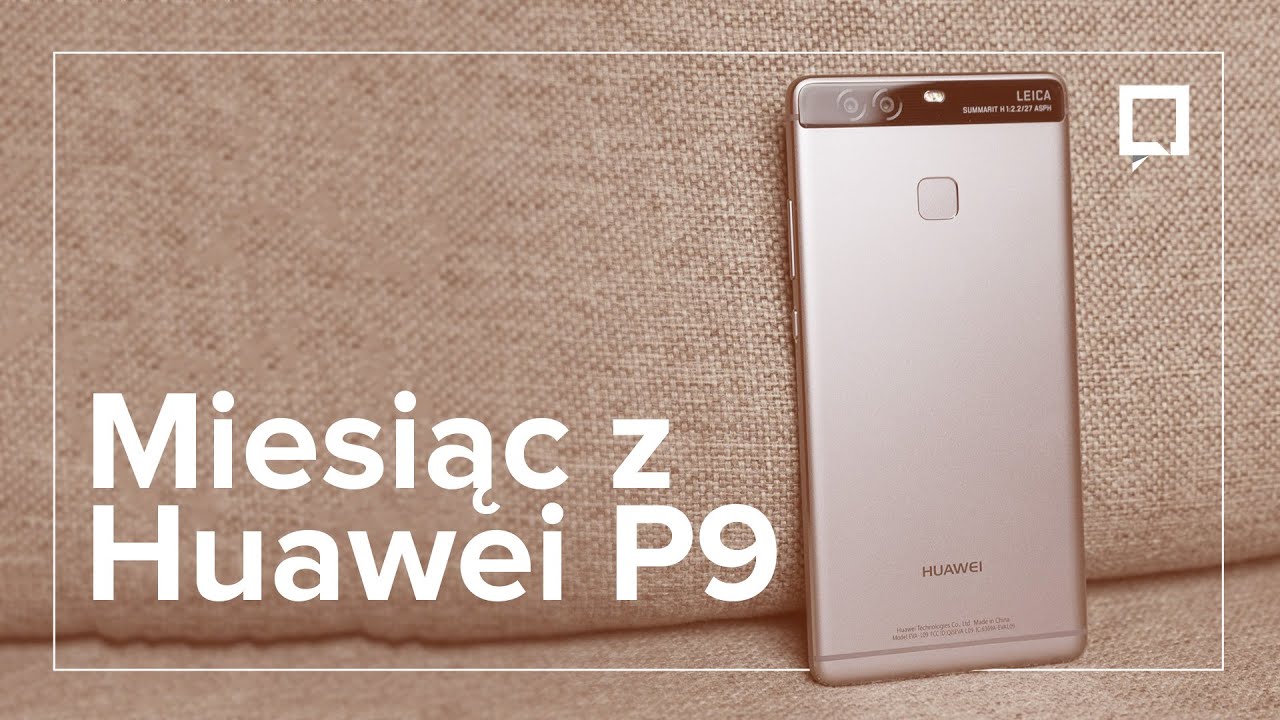 Huawei P9 - recenzja najtańszego flagowca 2016 roku