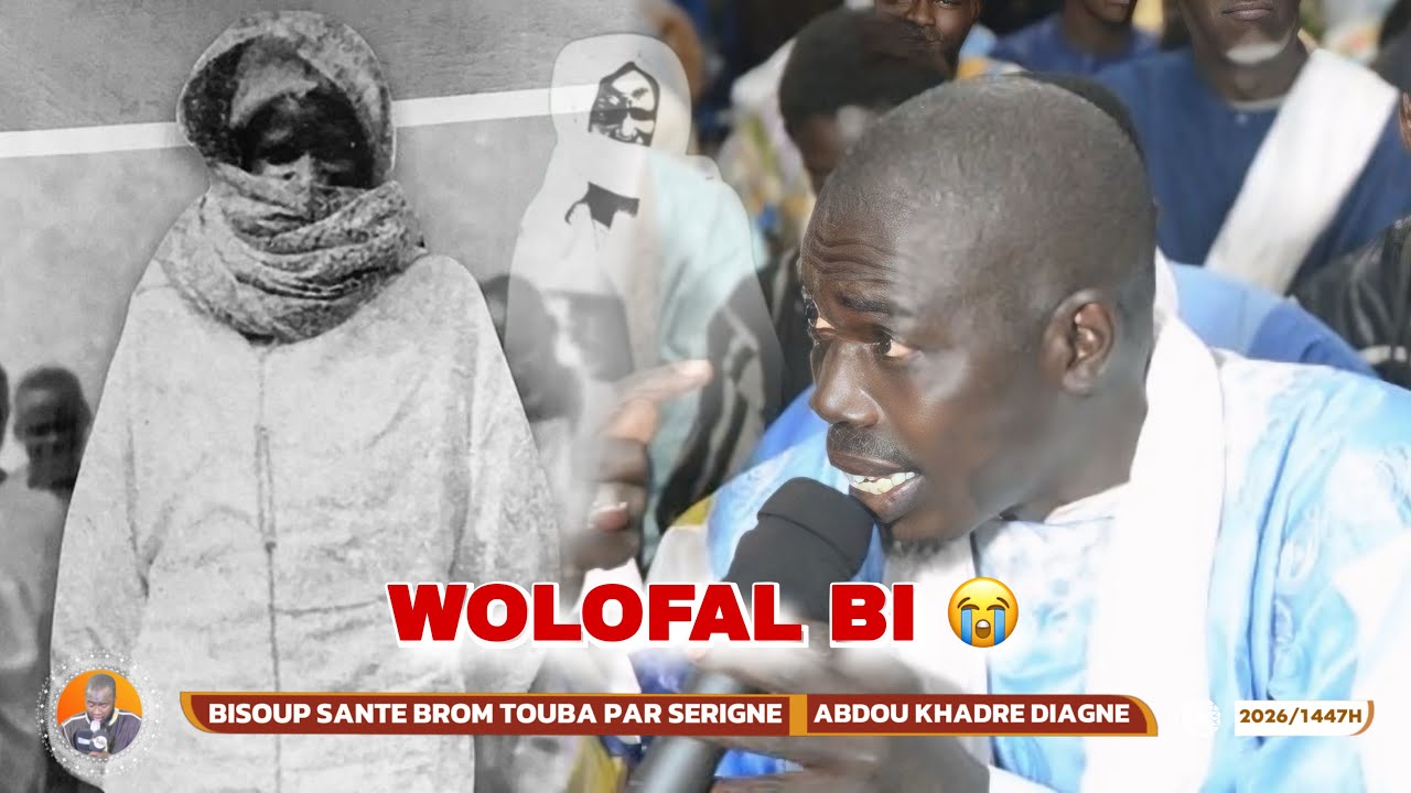 🟠 Thiey Brom Touba 😭 Radias S.Aladji Seck Bisoup Sante Brom Touba Par S.Abdou Khadre Diagne Ed 2026