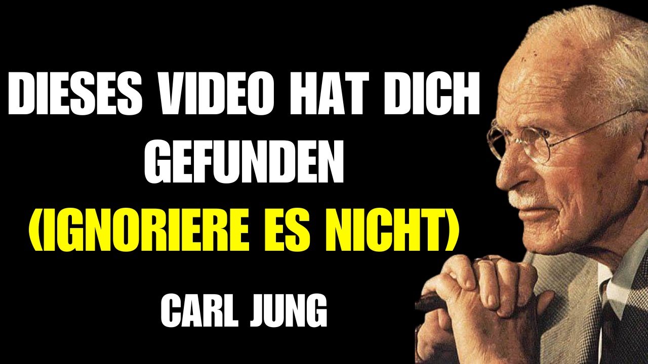 Carl Jung | Du wirst das sehen, bevor du das BESTE KAPITEL deines Lebens betrittst – (Philosophie)