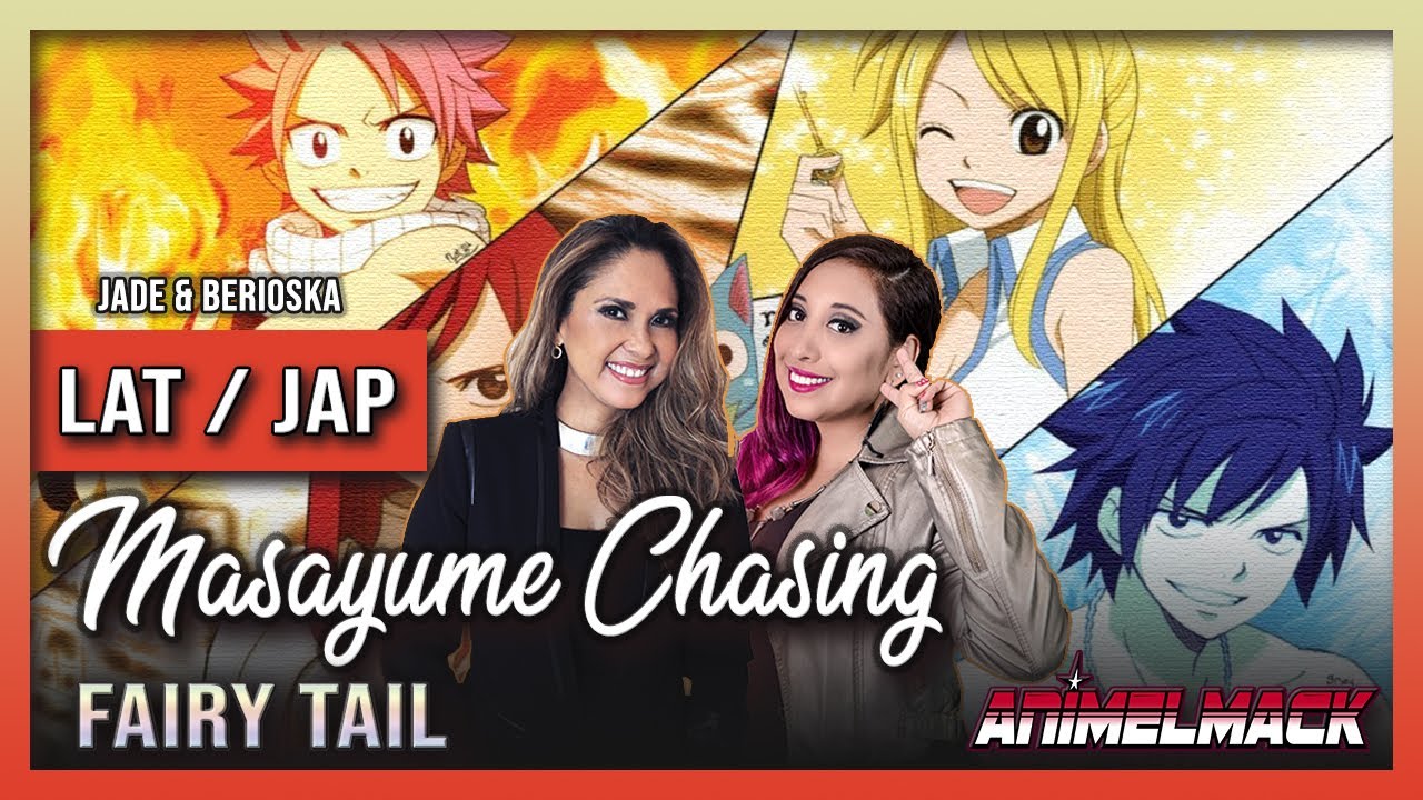 💋FAIRY TAIL OP 15 | Masayume Chasing | Feat @JadeCantante  & @animelmack